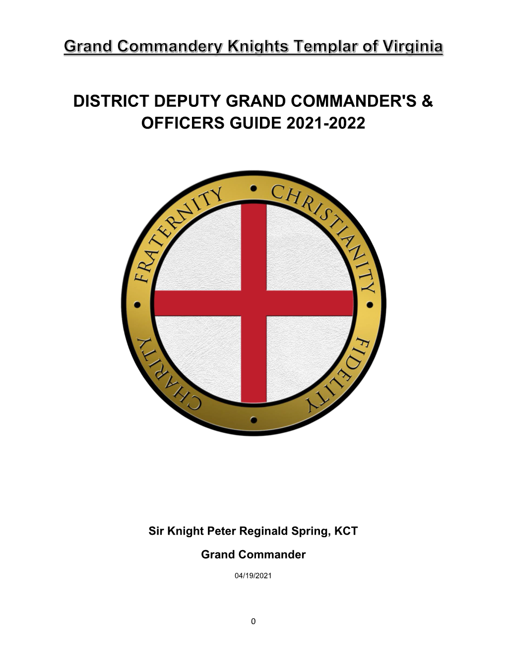 District Deputy Grand Commander's & Officers