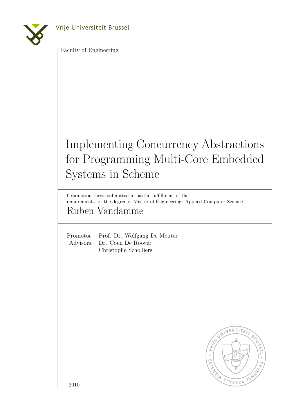 Implementing Concurrency Abstractions for Programming Multi-Core Embedded Systems in Scheme