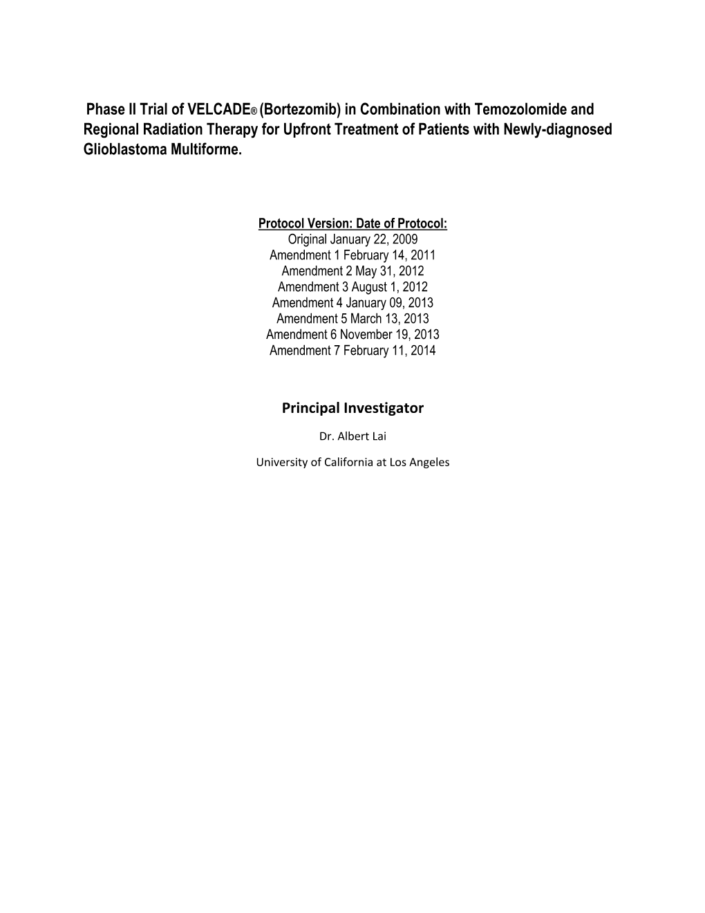 Phase II Trial of VELCADE® (Bortezomib)