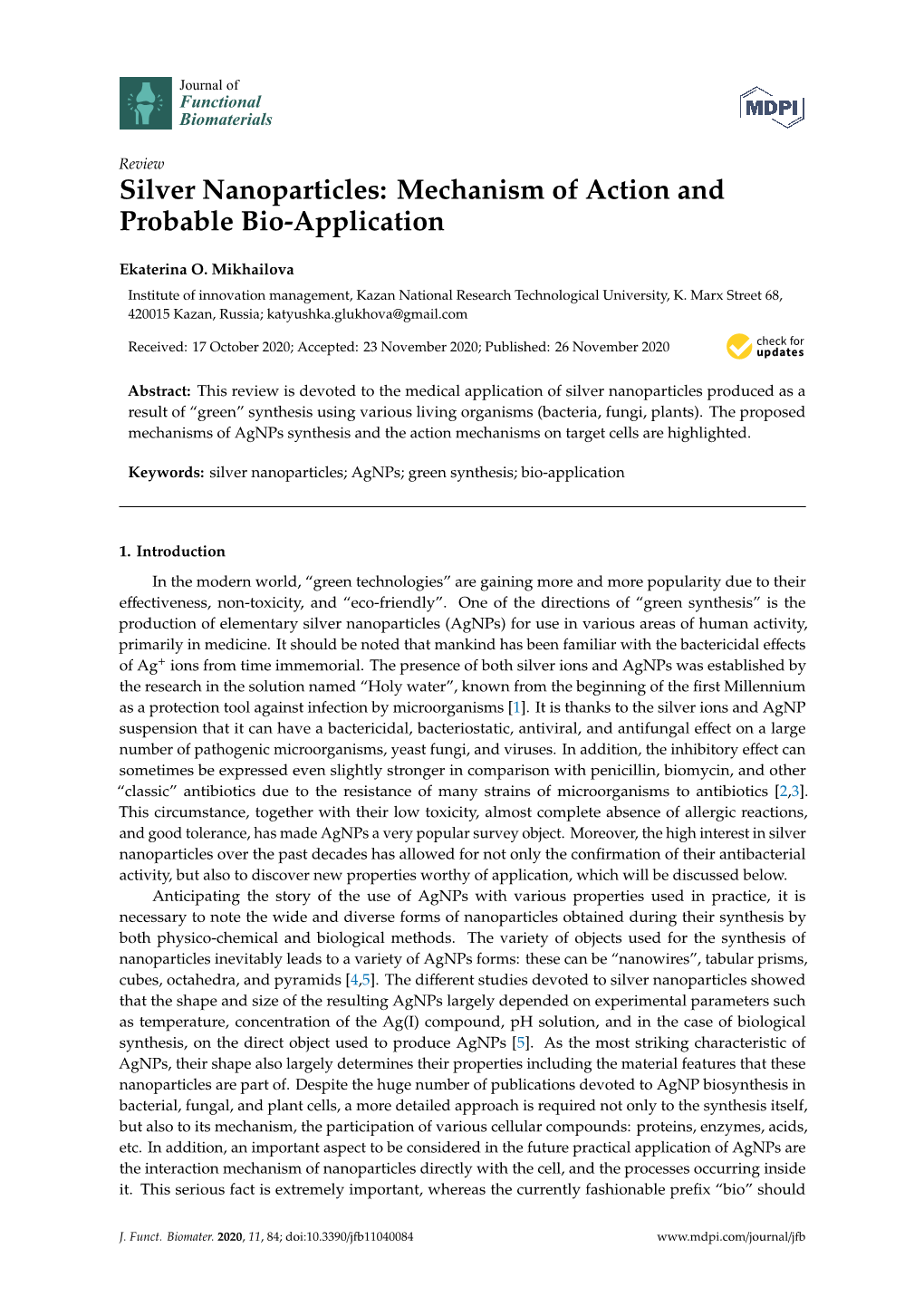 Silver Nanoparticles: Mechanism of Action and Probable Bio-Application