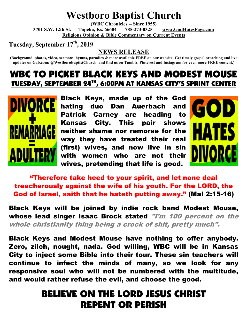 Westboro Baptist Church (WBC Chronicles -- Since 1955) 3701 S.W