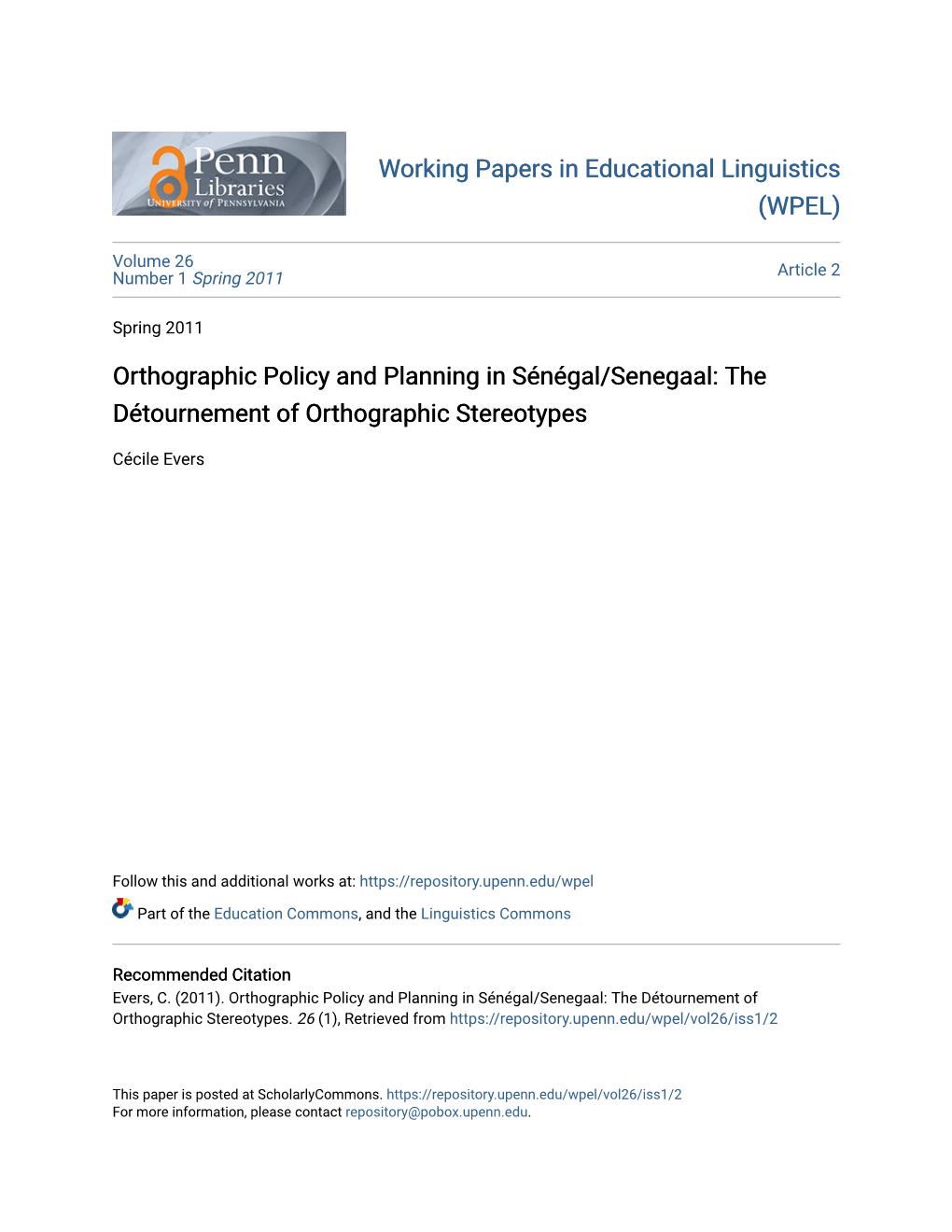 Orthographic Policy and Planning in Sénégal/Senegaal: the Détournement of Orthographic Stereotypes