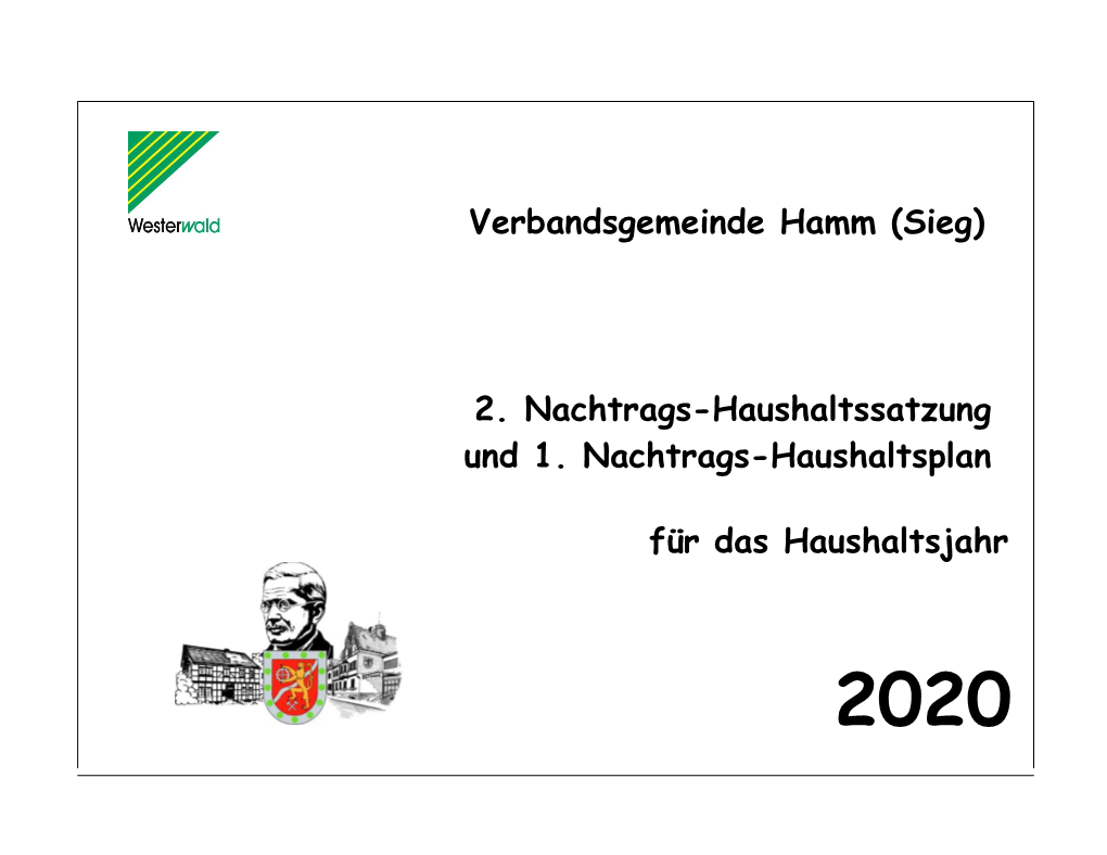 Verbandsgemeinde Hamm (Sieg) 2. Nachtrags-Haushaltssatzung Und 1