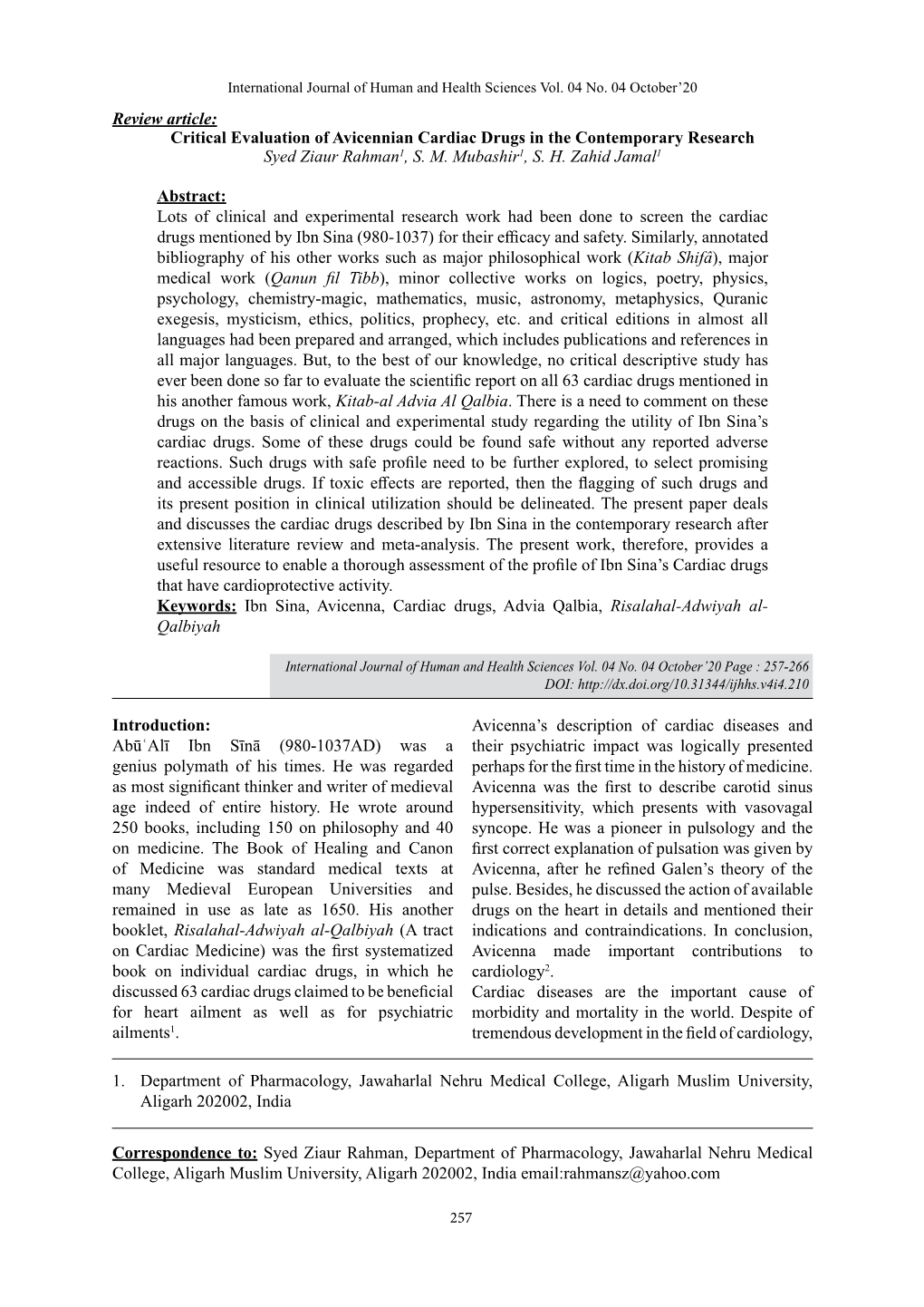 Review Article: Critical Evaluation of Avicennian Cardiac Drugs in the Contemporary Research Syed Ziaur Rahman1, S