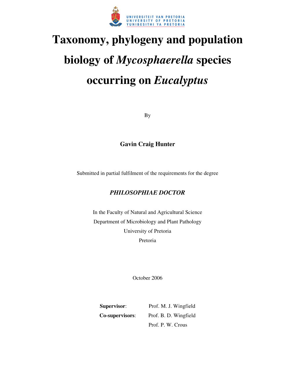 Taxonomy, Phylogeny and Population Biology of Mycosphaerella Species Occurring on Eucalyptus