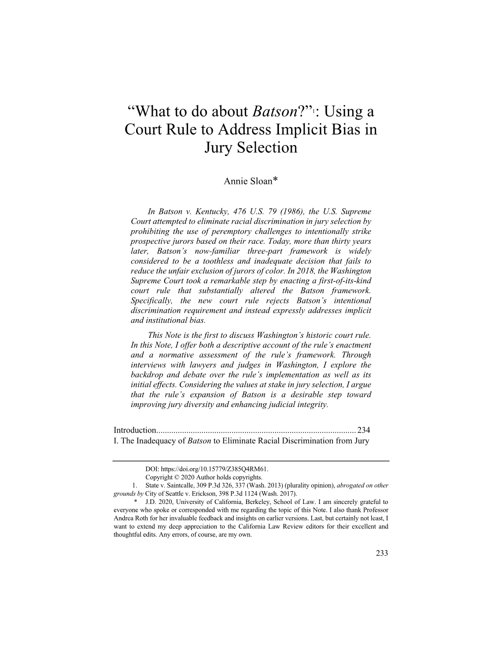 “What to Do About Batson?”1: Using a Court Rule to Address Implicit Bias in Jury Selection