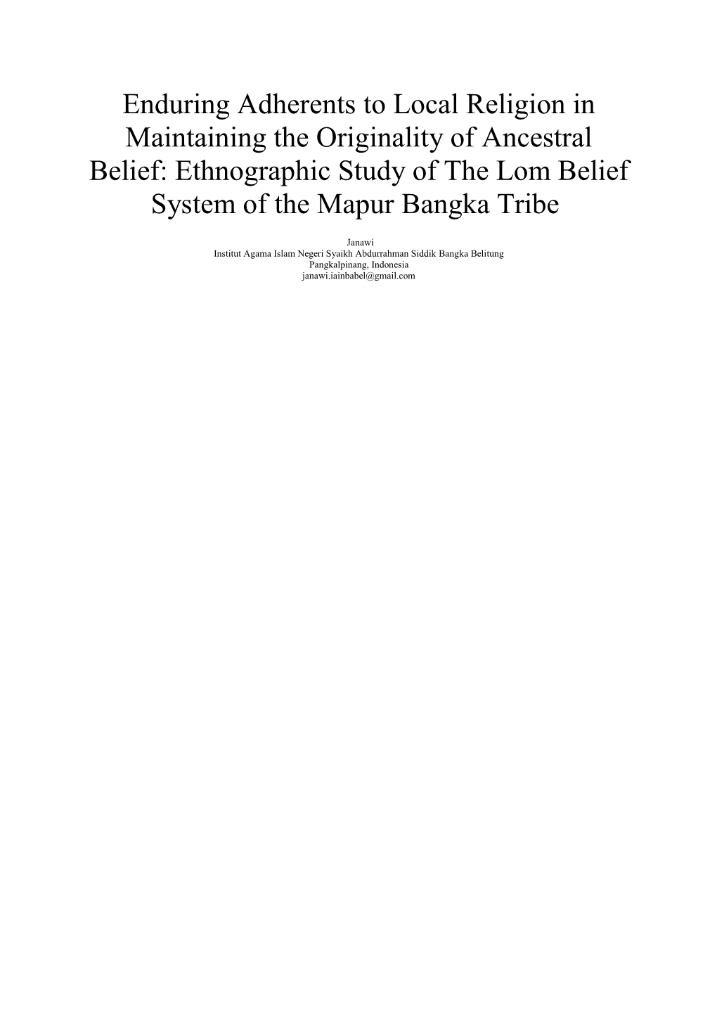 Ethnographic Study of the Lom Belief System of the Mapur Bangka Tribe