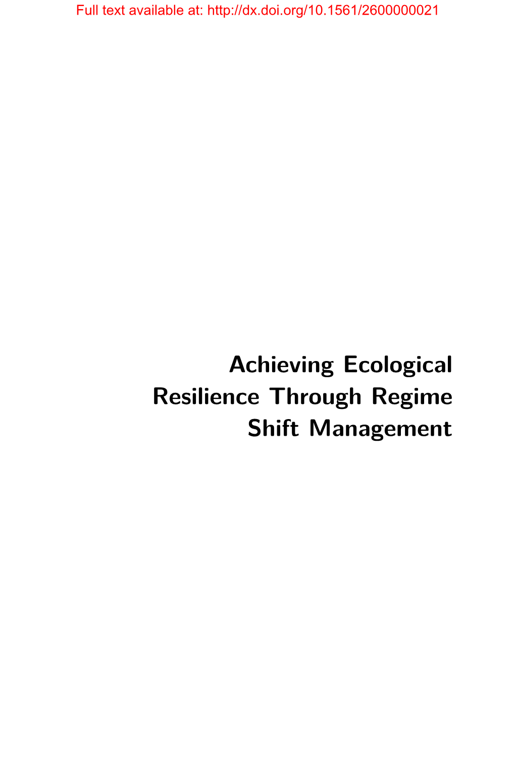 Achieving Ecological Resilience Through Regime Shift Management R Other Titles in Foundations and Trends in Systems and Control