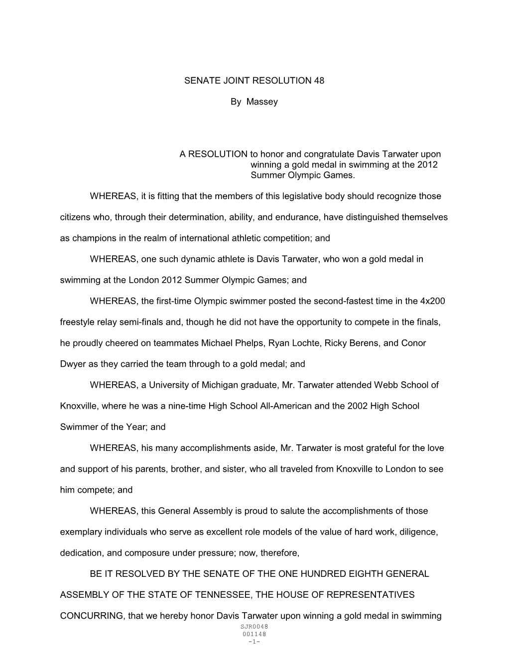 SENATE JOINT RESOLUTION 48 by Massey a RESOLUTION to Honor