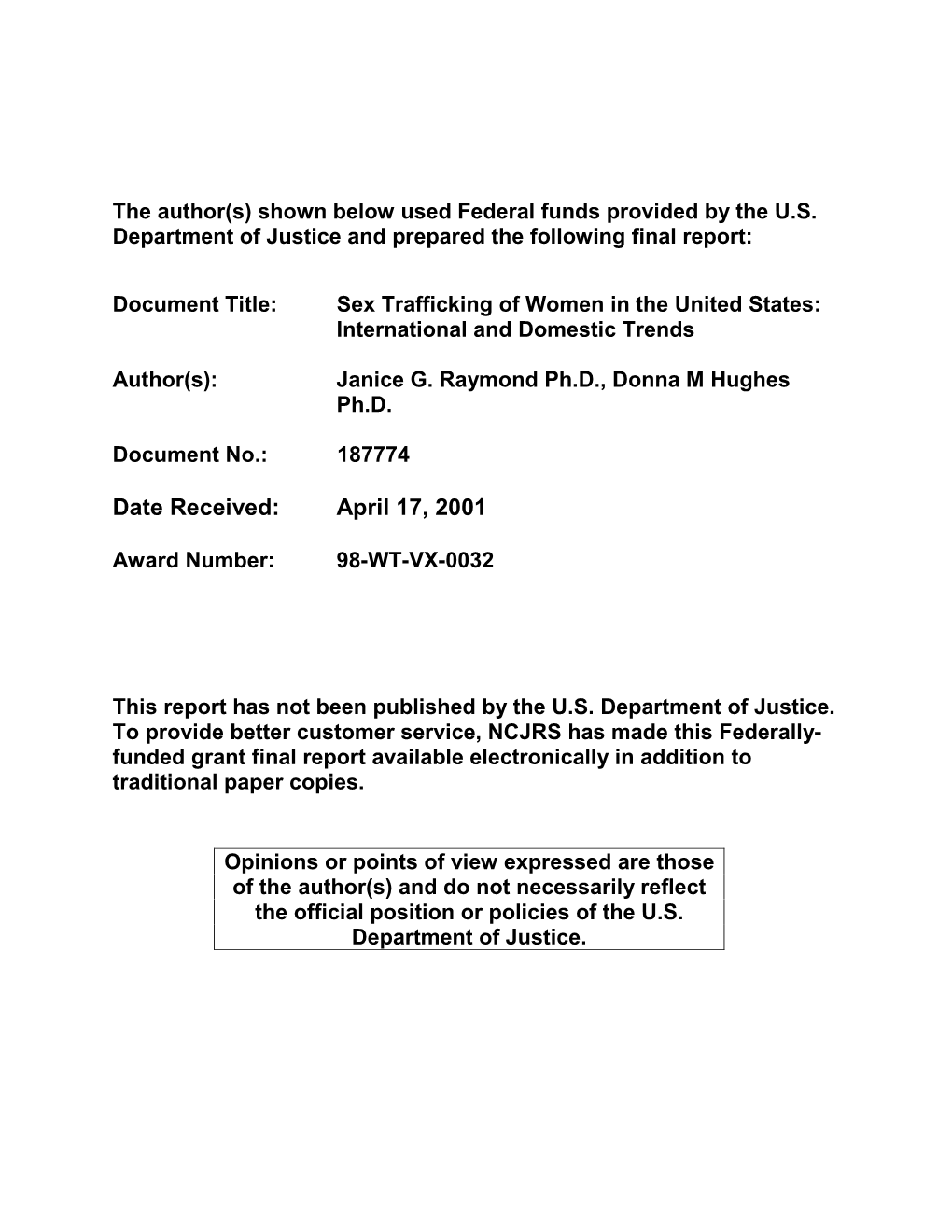 Sex Trafficking of Women in the United States: International and Domestic Trends