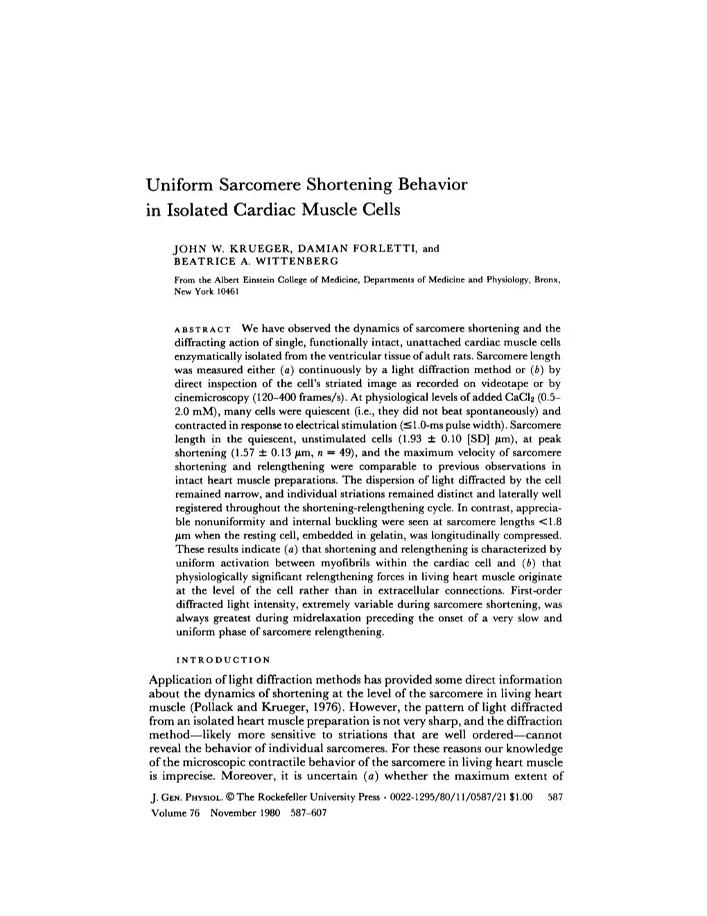 Uniform Sarcomere Shortening Behavior in Isolated Cardiac Muscle Cells