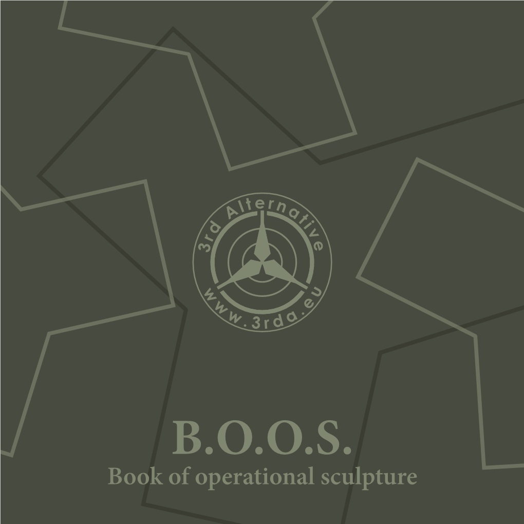 B.O.O.S. Book of Operational Sculpture