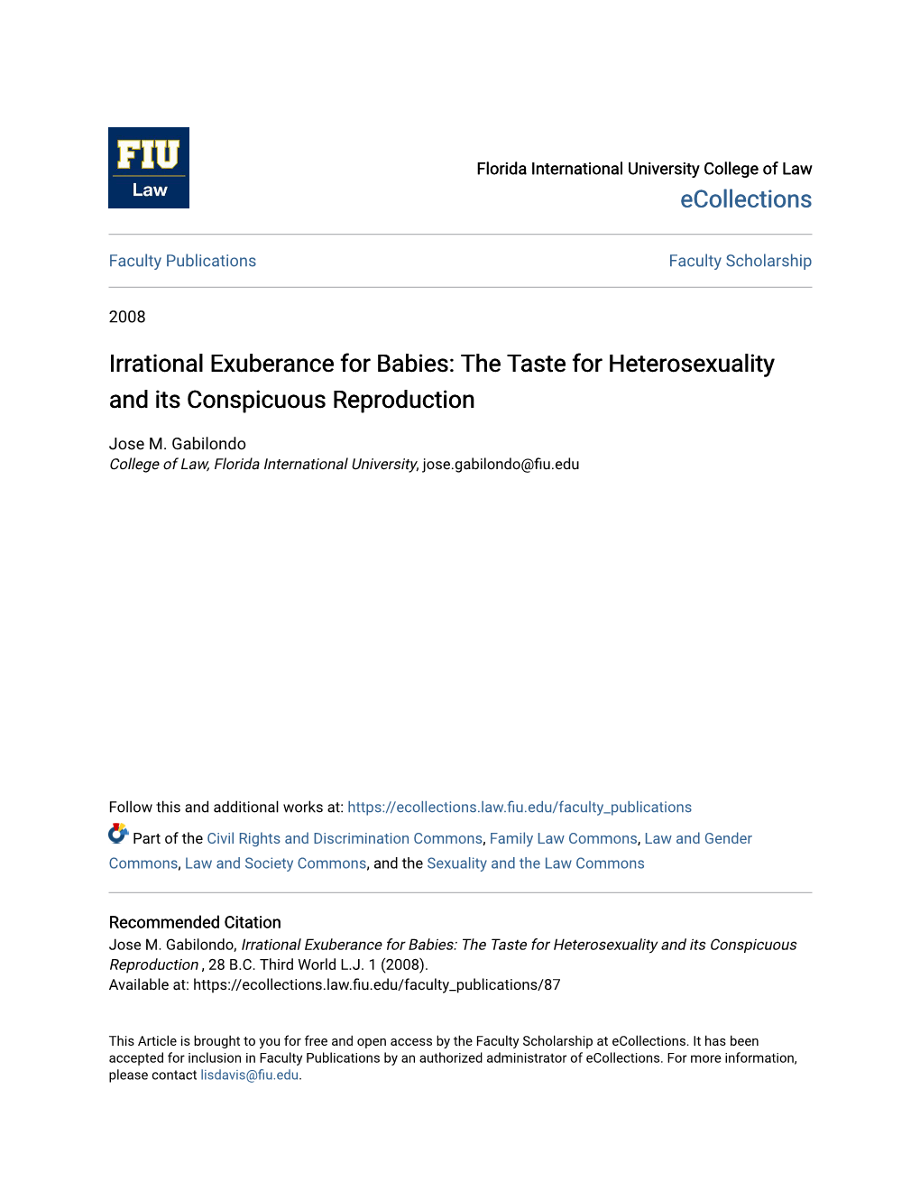 Irrational Exuberance for Babies: the Taste for Heterosexuality and Its Conspicuous Reproduction