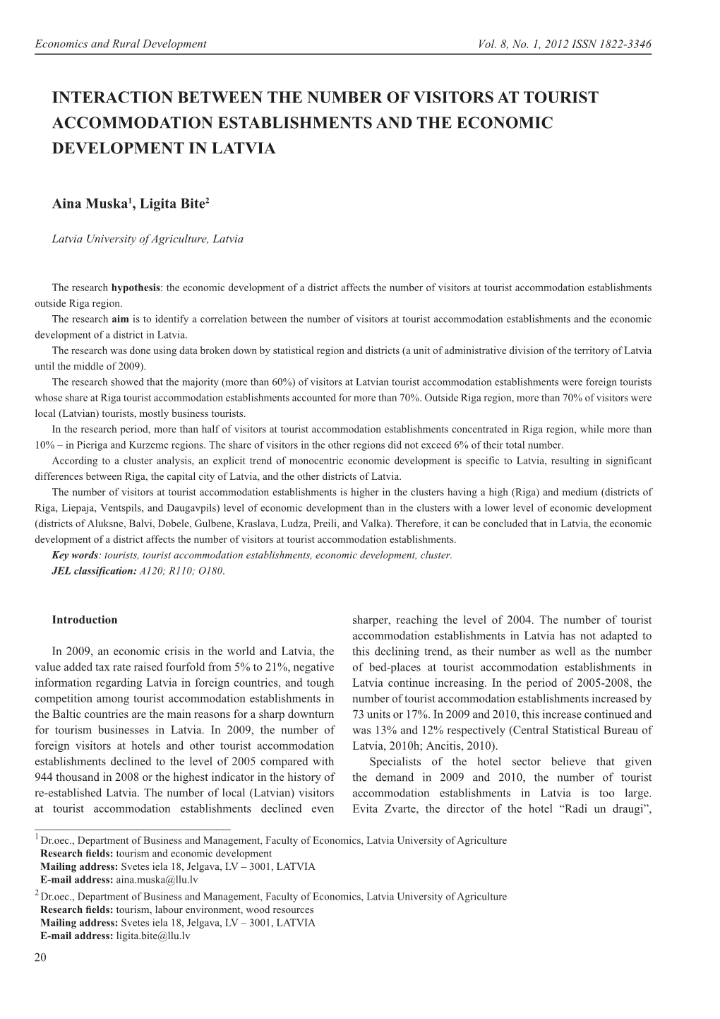 Interaction Between the Number of Visitors at Tourist Accommodation Establishments and the Economic Development in Latvia