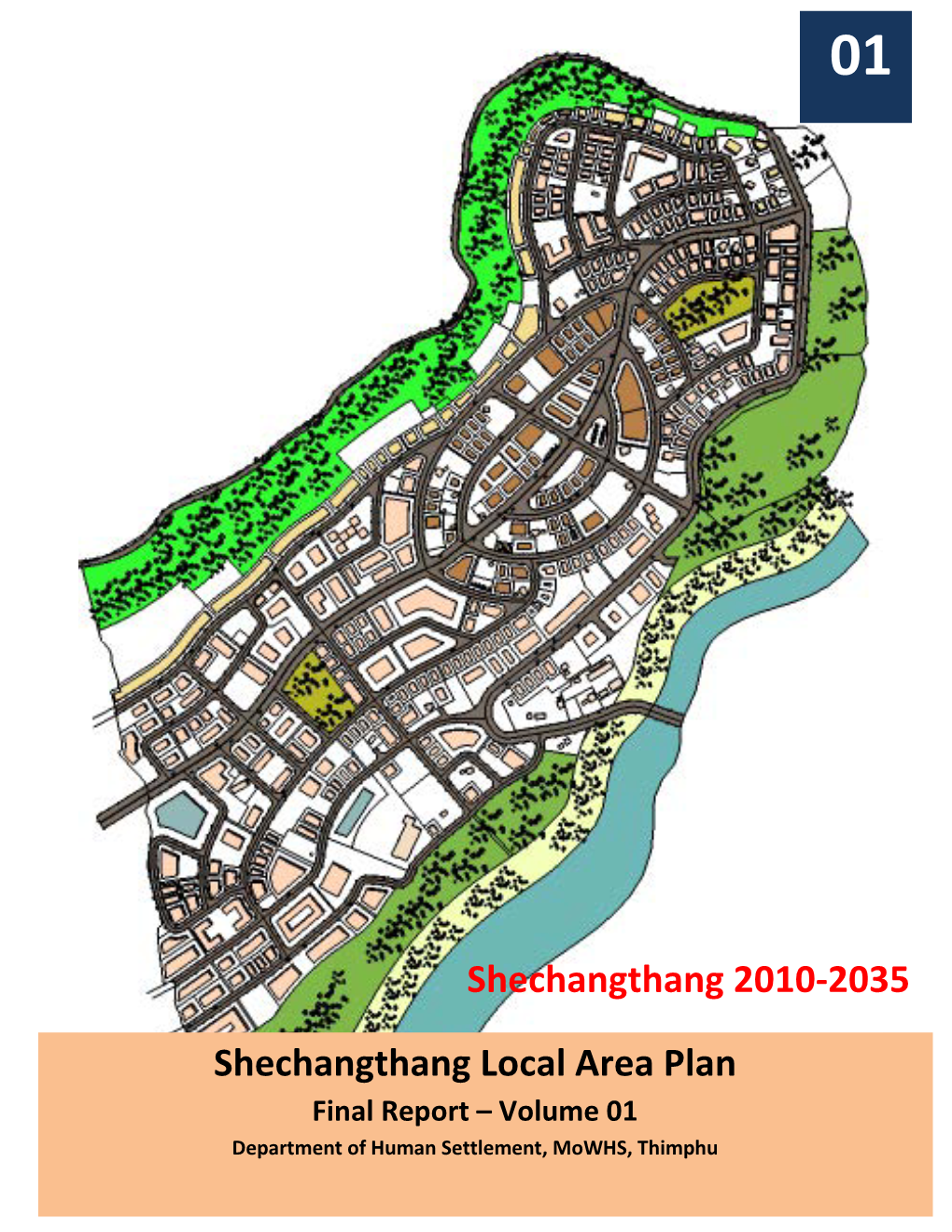 Shechangthang (Ranibagan) Local Area Plan Volume 01