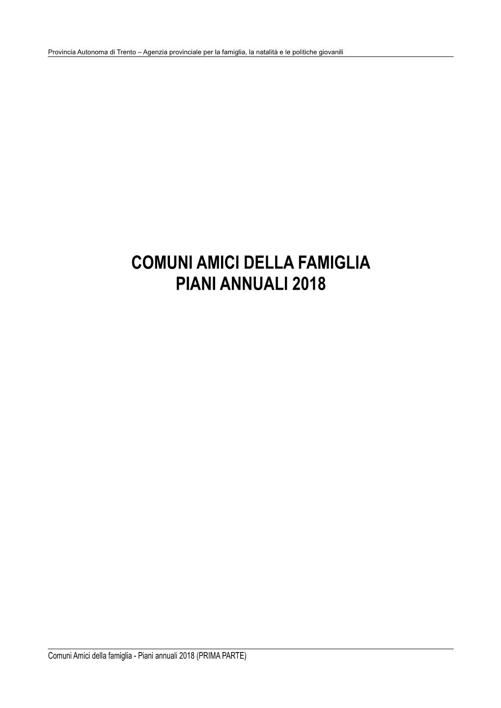 Comuni Amici Della Famiglia Piani Annuali 2018