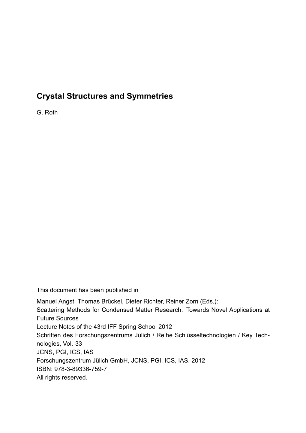 Crystal Structures and Symmetries