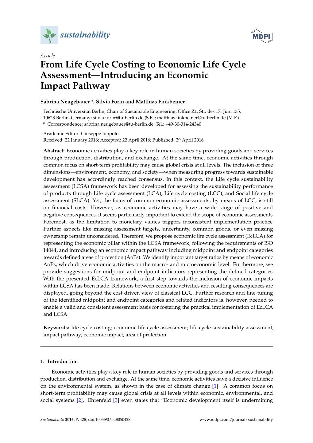 From Life Cycle Costing to Economic Life Cycle Assessment—Introducing an Economic Impact Pathway