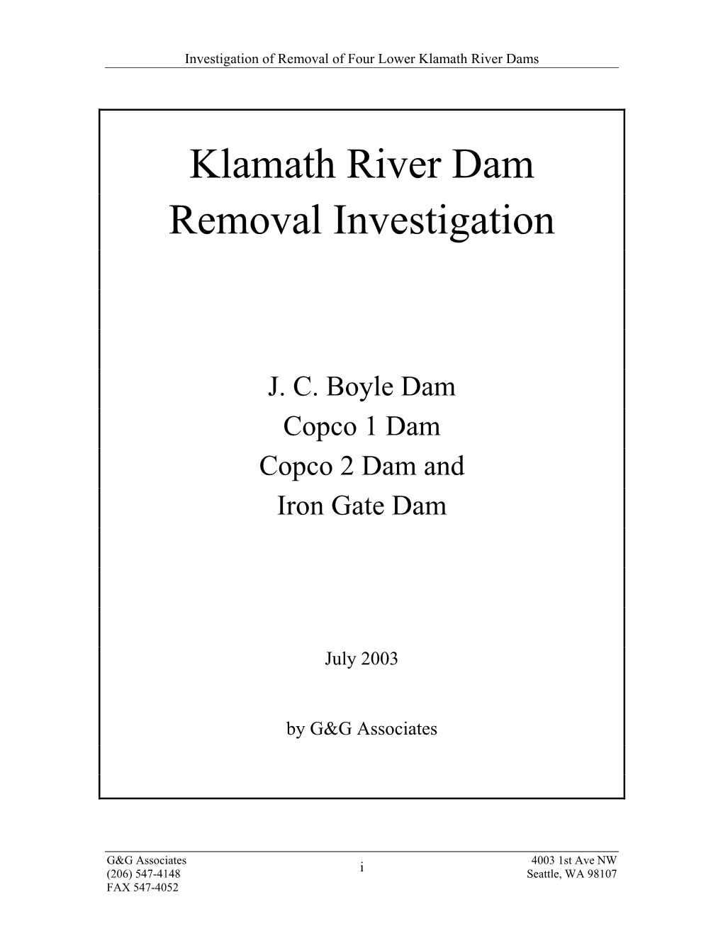 Klamath River Dam Removal Investigation