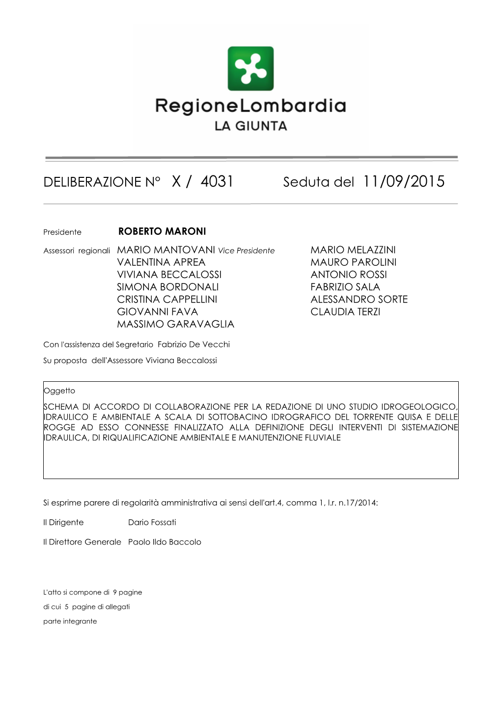 DELIBERAZIONE N° X / 4031 Seduta Del 11/09/2015