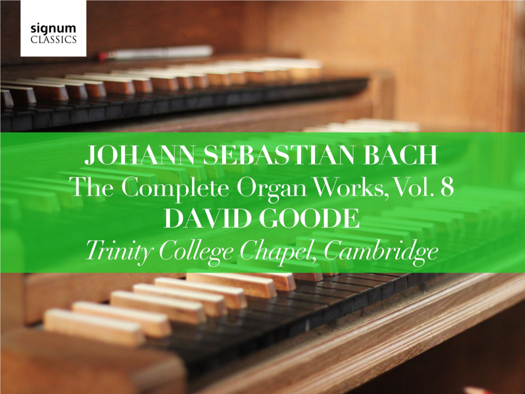 JOHANN SEBASTIAN BACH the Complete Organ Works, Vol