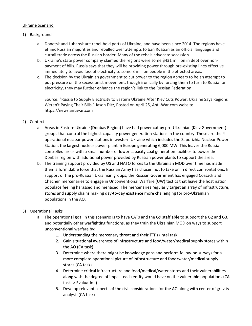 Ukraine Scenario 1) Background A. Donetsk and Luhansk Are Rebel