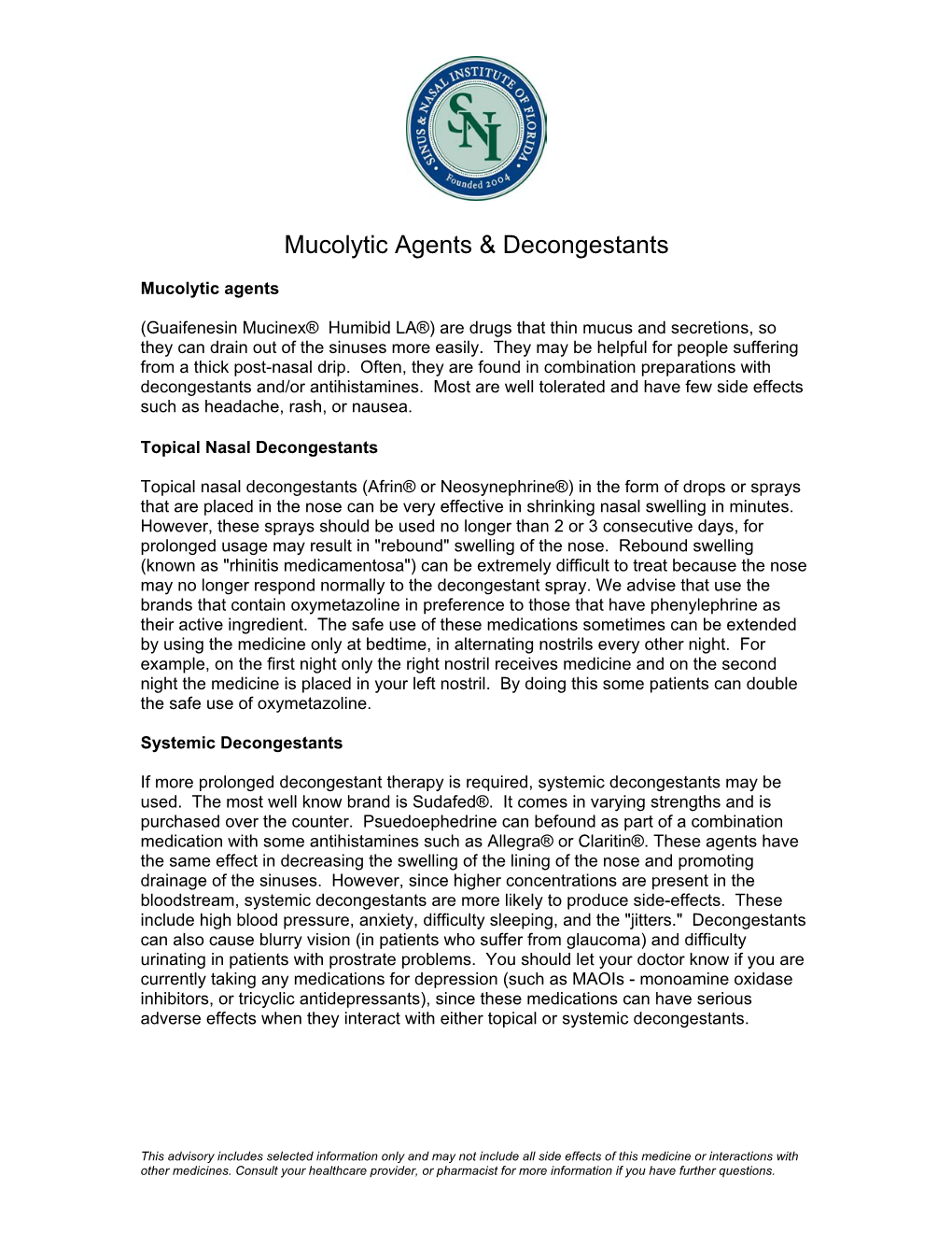 Mucolytic Agents & Decongestants