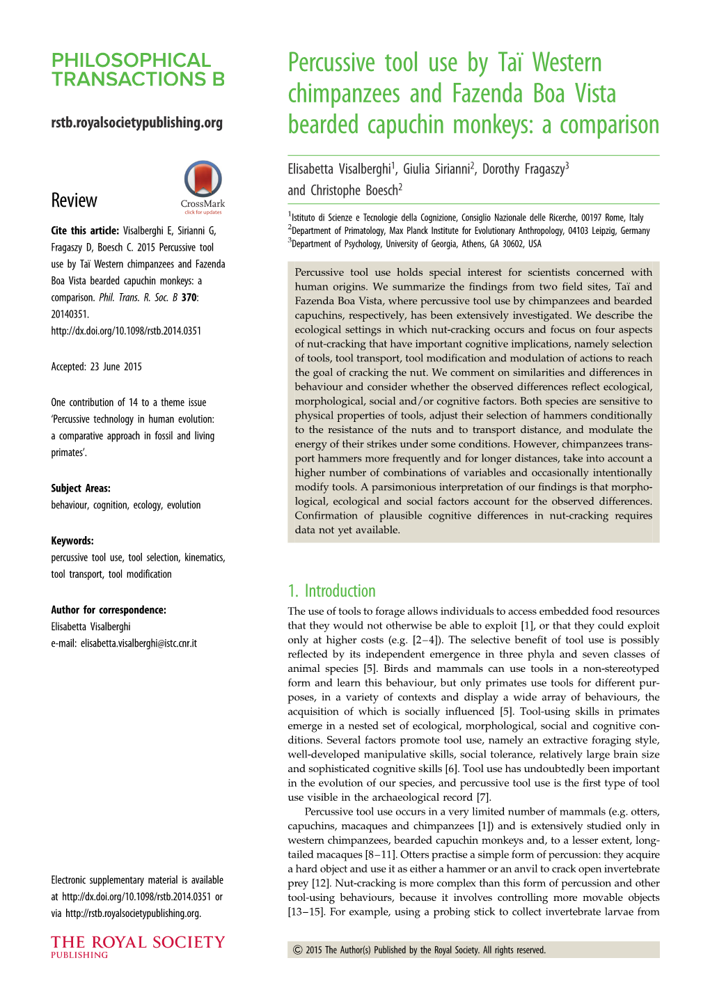 Percussive Tool Use by Taı Western Chimpanzees and Fazenda Boa