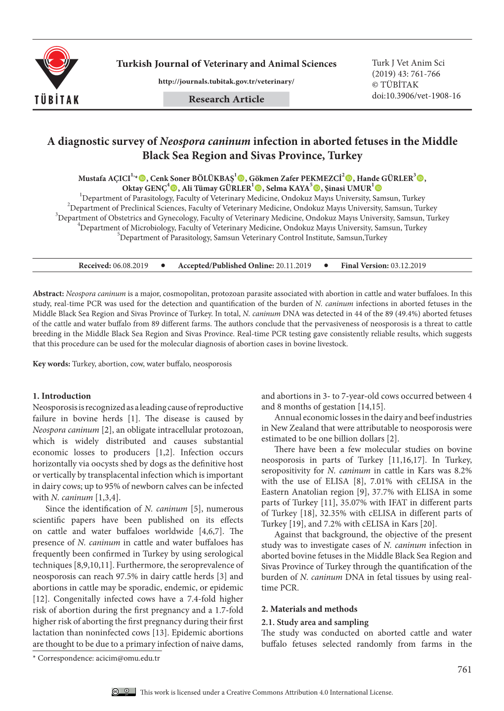 A Diagnostic Survey of Neospora Caninum Infection in Aborted Fetuses in the Middle Black Sea Region and Sivas Province, Turkey