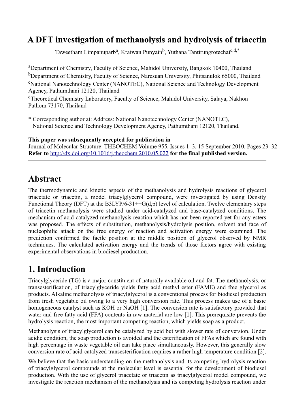 A DFT Investigation of Methanolysis and Hydrolysis of Triacetin Abstract 1