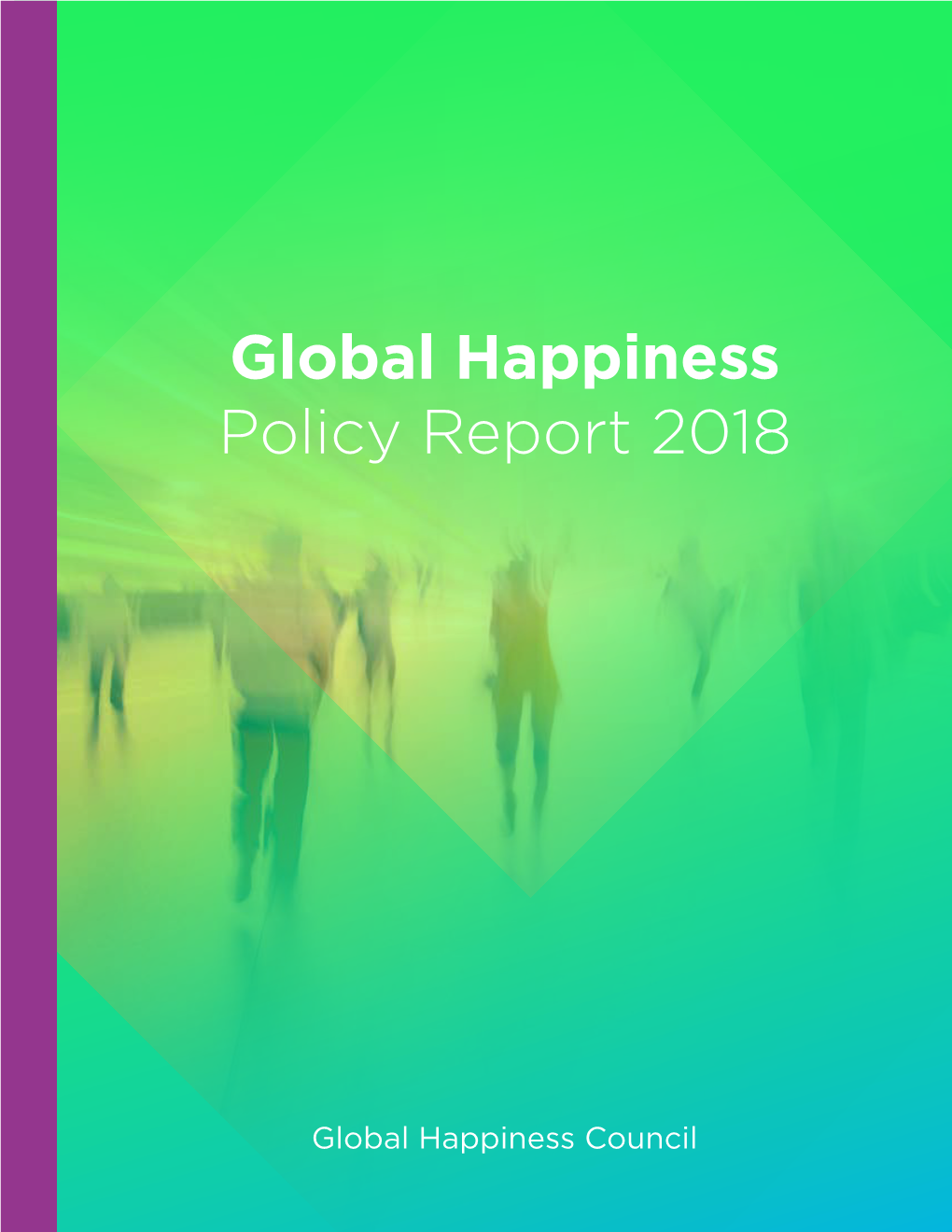 Global Happiness Policy Report 2018