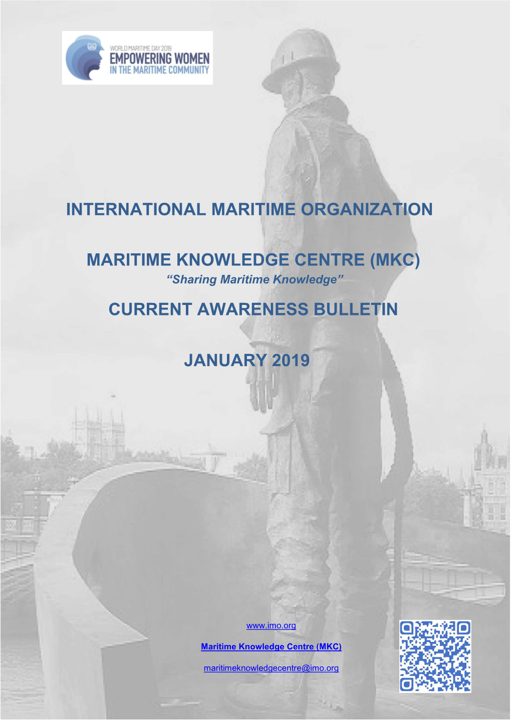 International Maritime Organization Maritime Knowledge Centre (Mkc) Current Awareness Bulletin January 2019