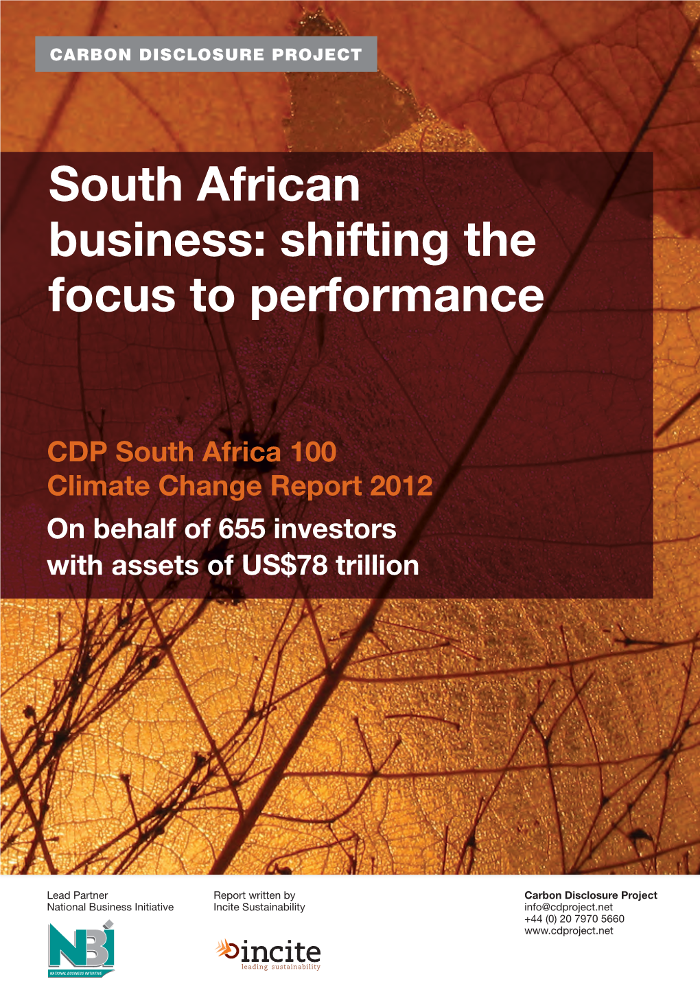 CDP South Africa 100 Climate Change Report 2012 on Behalf of 655 Investors with Assets of US$78 Trillion