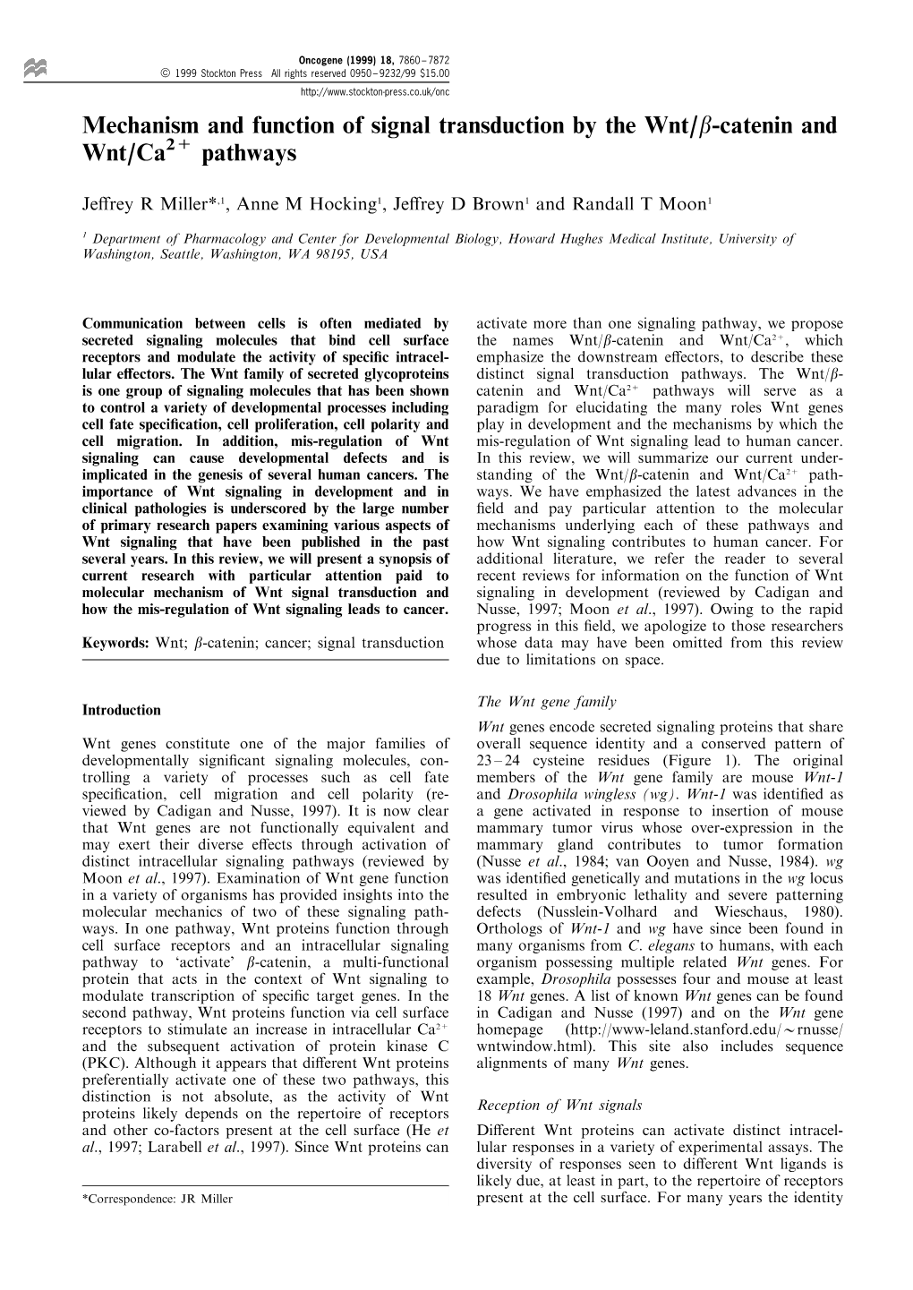 Mechanism and Function of Signal Transduction by the Wnt/Β-Catenin