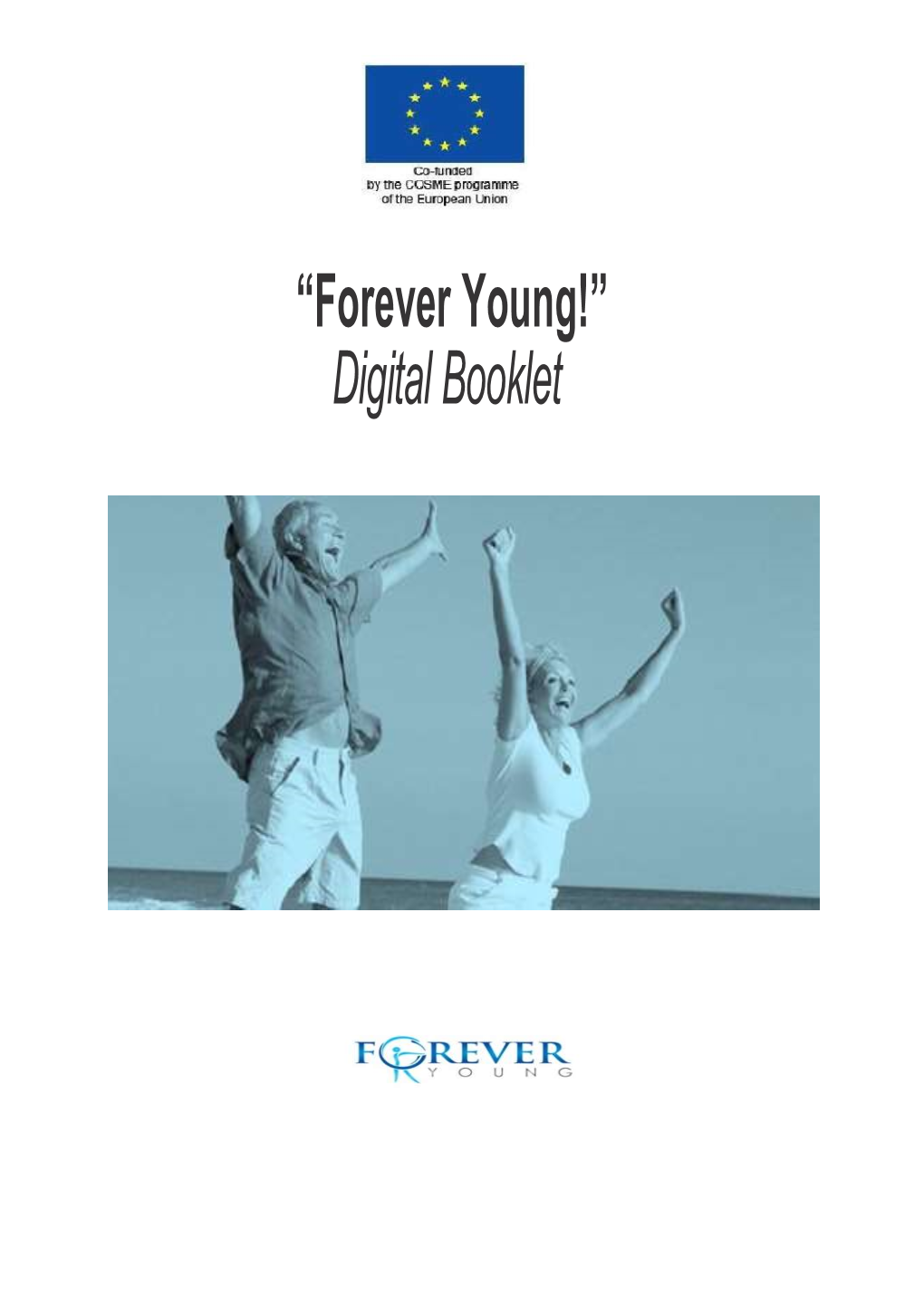 “Forever Young!” Digital Booklet