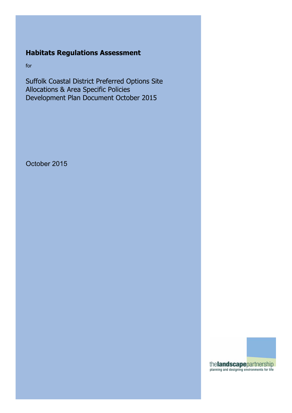 Habitats Regulations Assessment Suffolk Coastal District Preferred Options Site Allocations & Area Specific Policies Development Plan Document October 2015