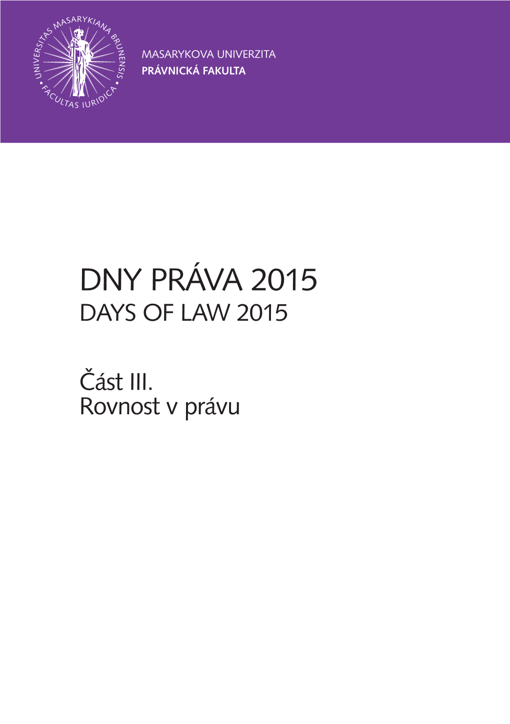 Dny Práva 2015 Days of Law 2015