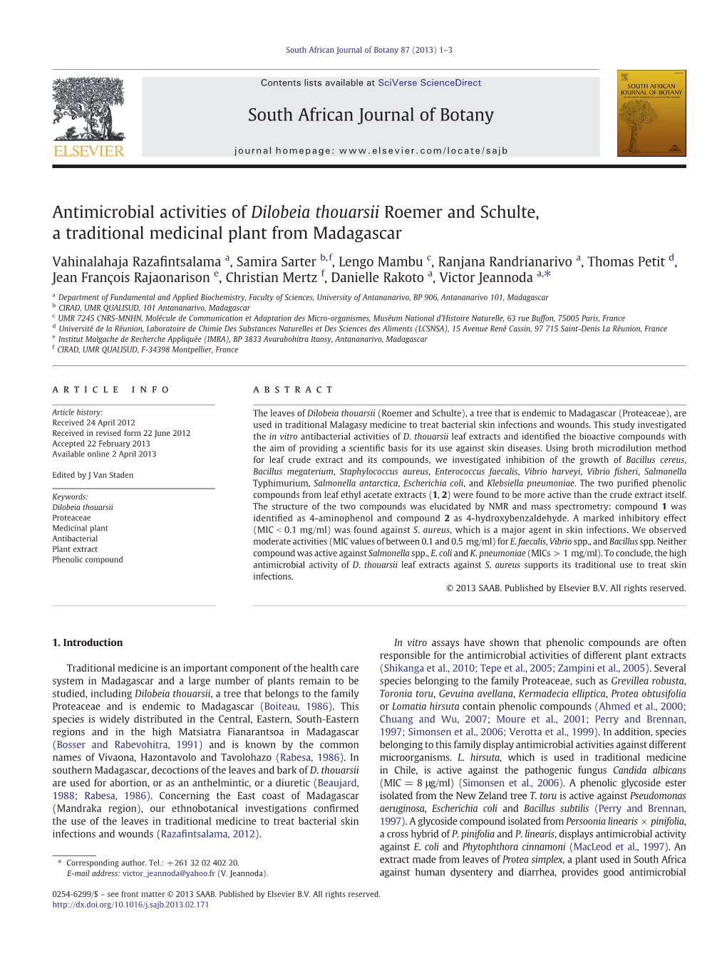 Antimicrobial Activities of Dilobeia Thouarsii Roemer and Schulte, a Traditional Medicinal Plant from Madagascar