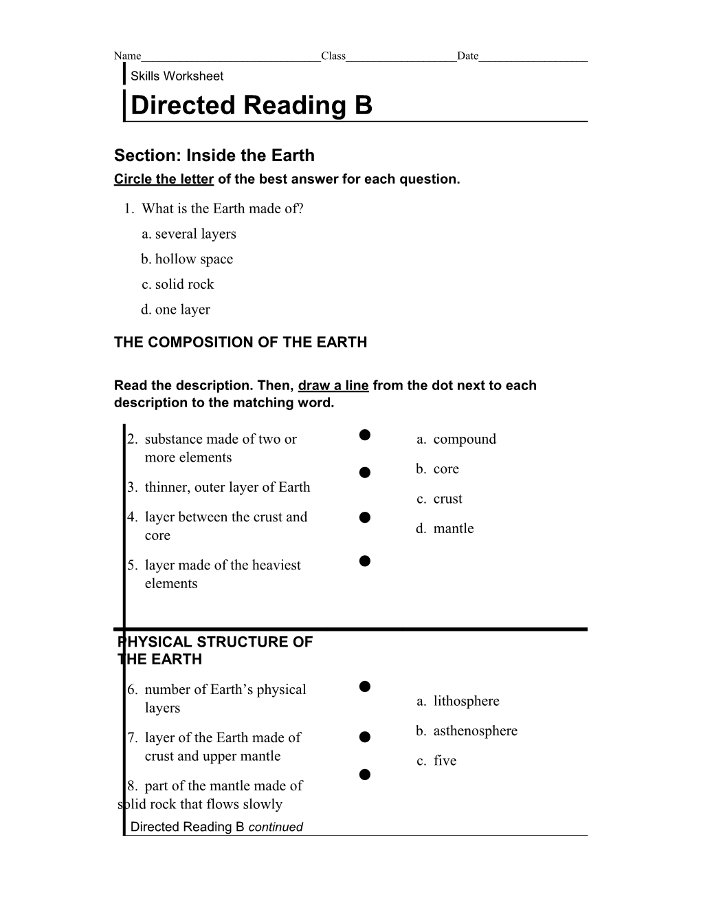 Circle the Letter of the Best Answer for Each Question