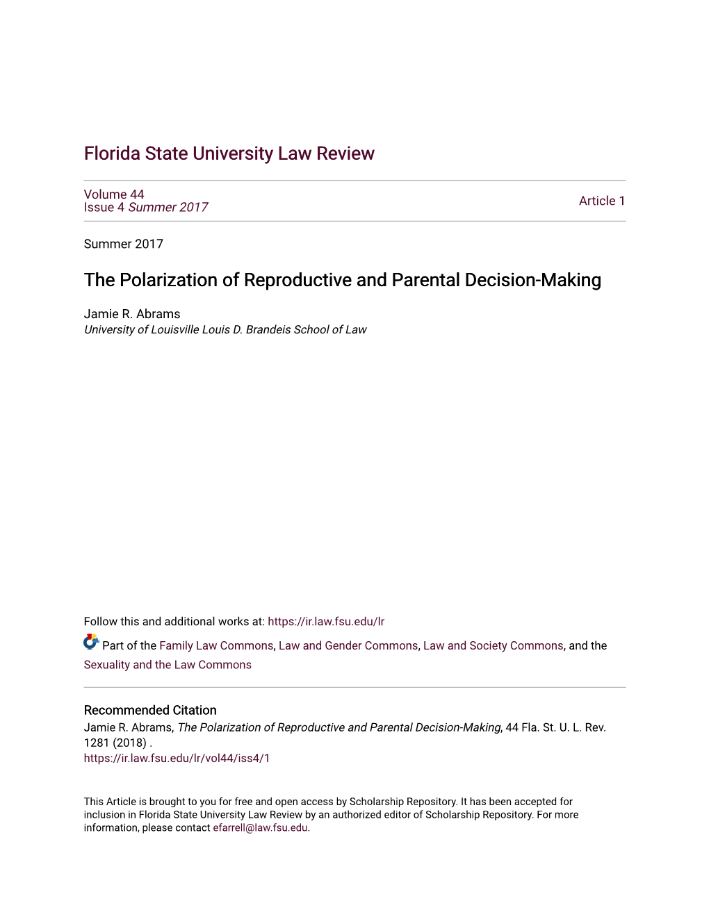 The Polarization of Reproductive and Parental Decision-Making