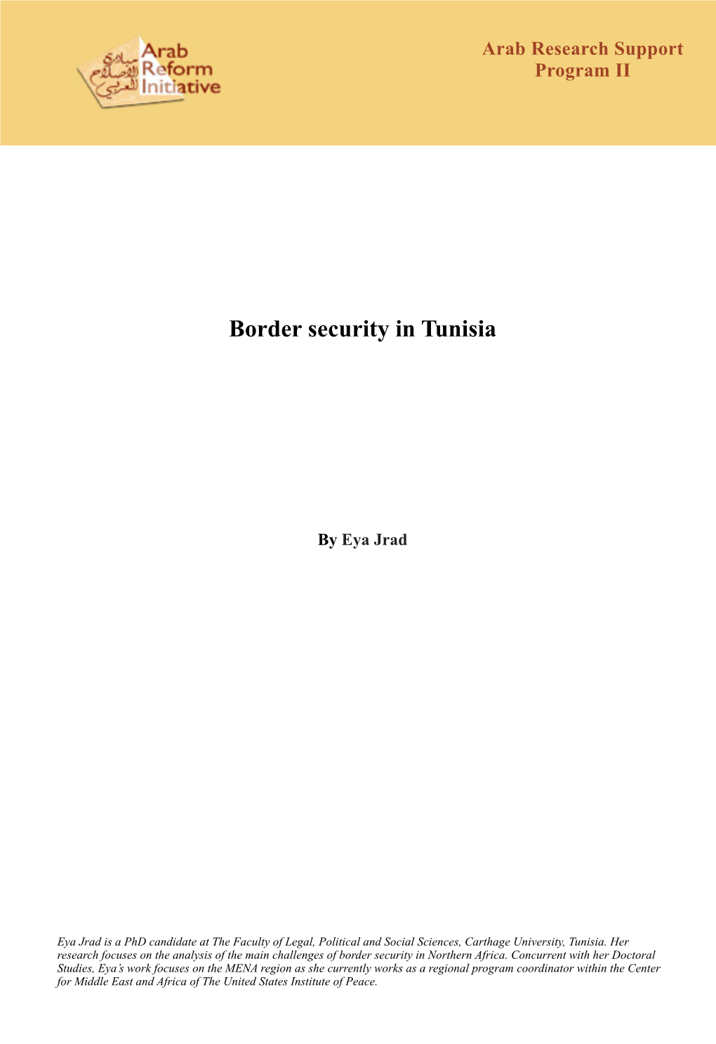 Border Security in Tunisia ! ! ! ! ! by Eya Jrad ! ! ! ! ! ! ! ! ! ! ! ! ! !