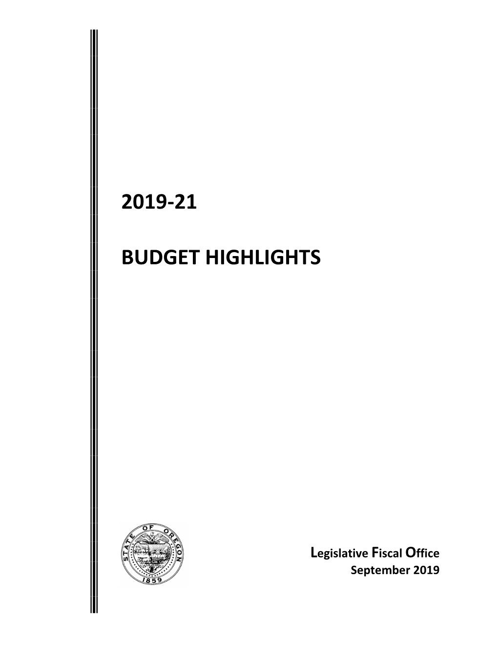 2019-21 Budget Highlights