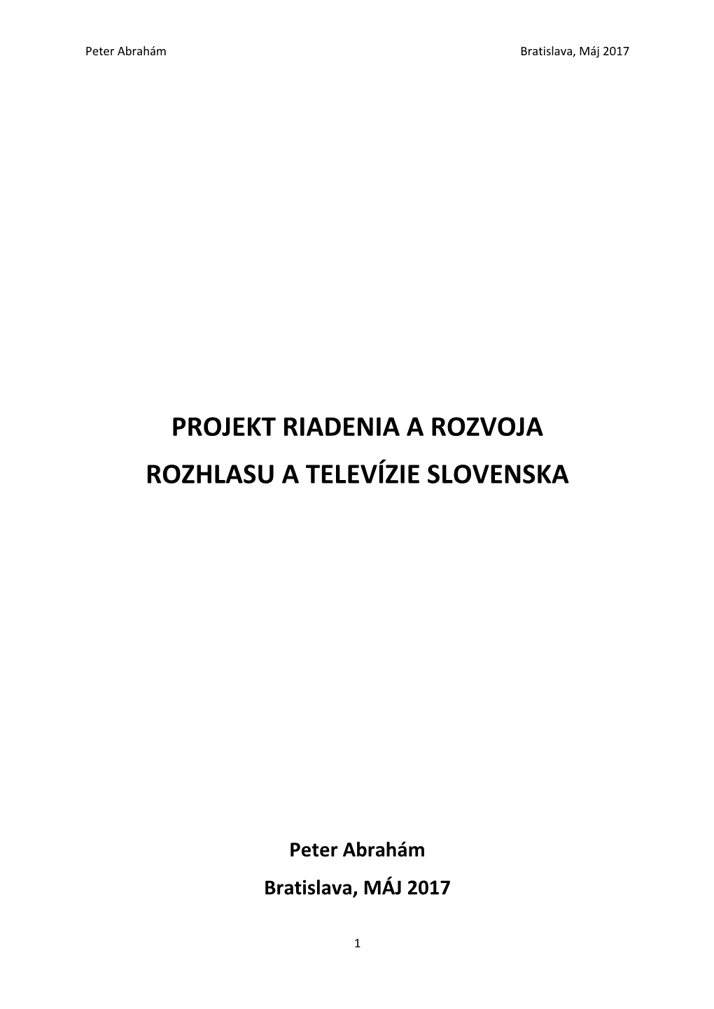Projekt Riadenia a Rozvoja Rozhlasu a Televízie Slovenska