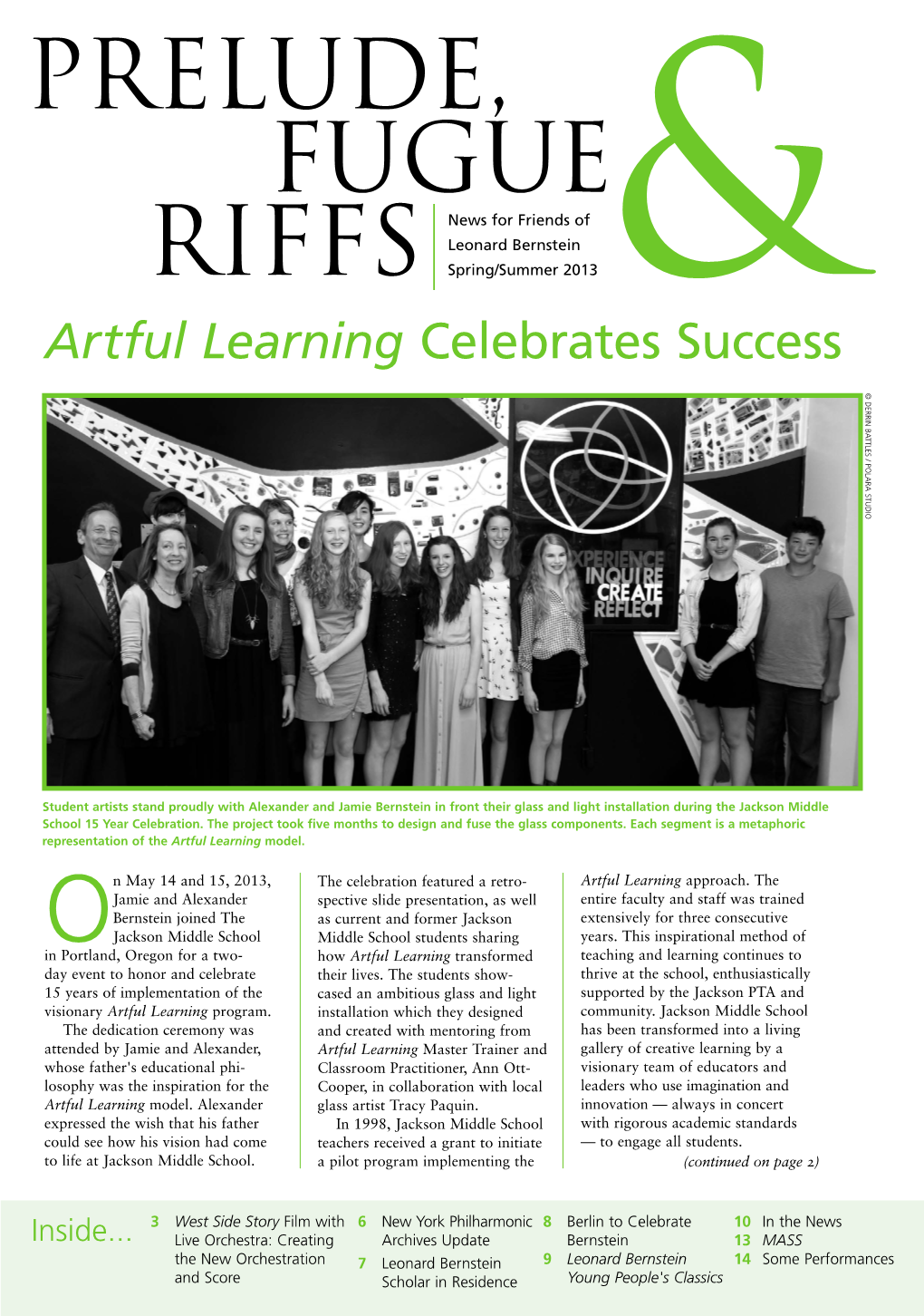 Artful Learning Celebrates Success © De Rrin B a Tt L E S / P Olara St Udio