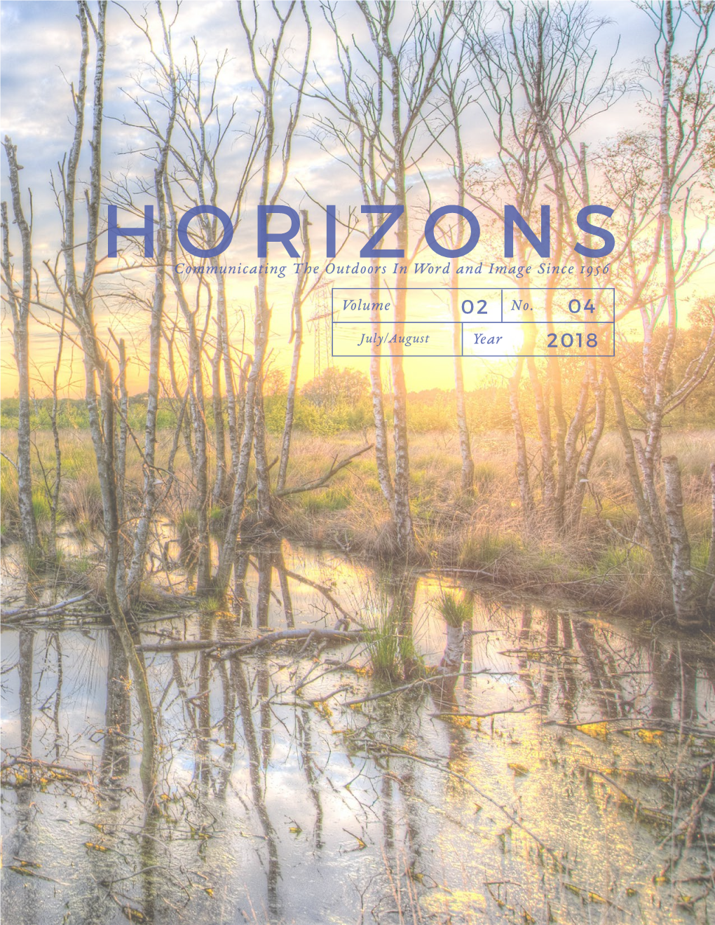 HORIZONS Communicating the Outdoors in Word and Image Since 1956