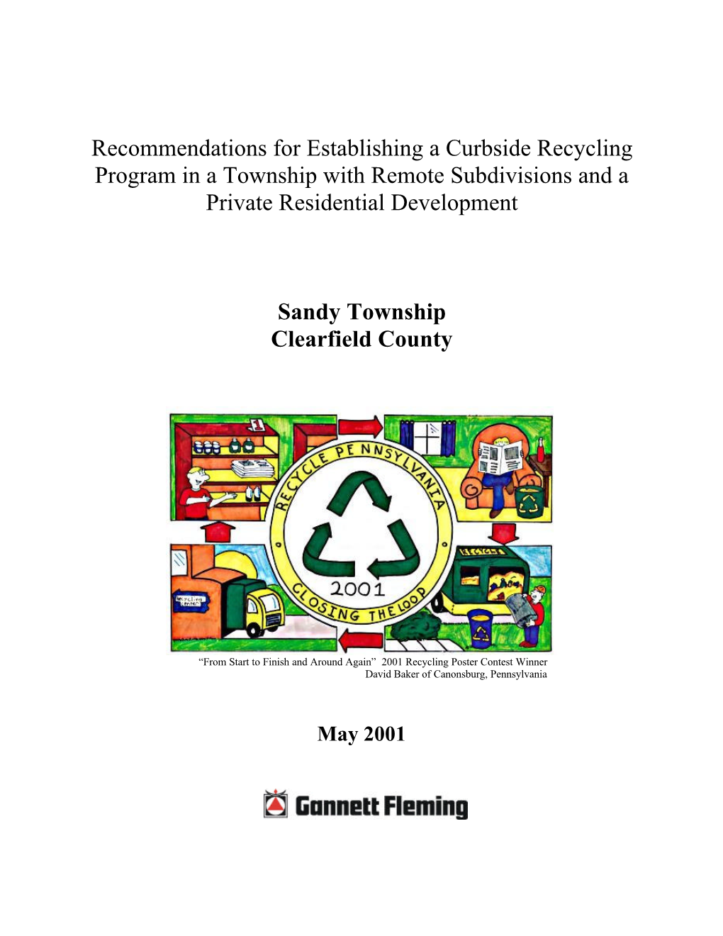Curbside Recycling for Sandy Township, Private Residential Development and Remote Subdivisions