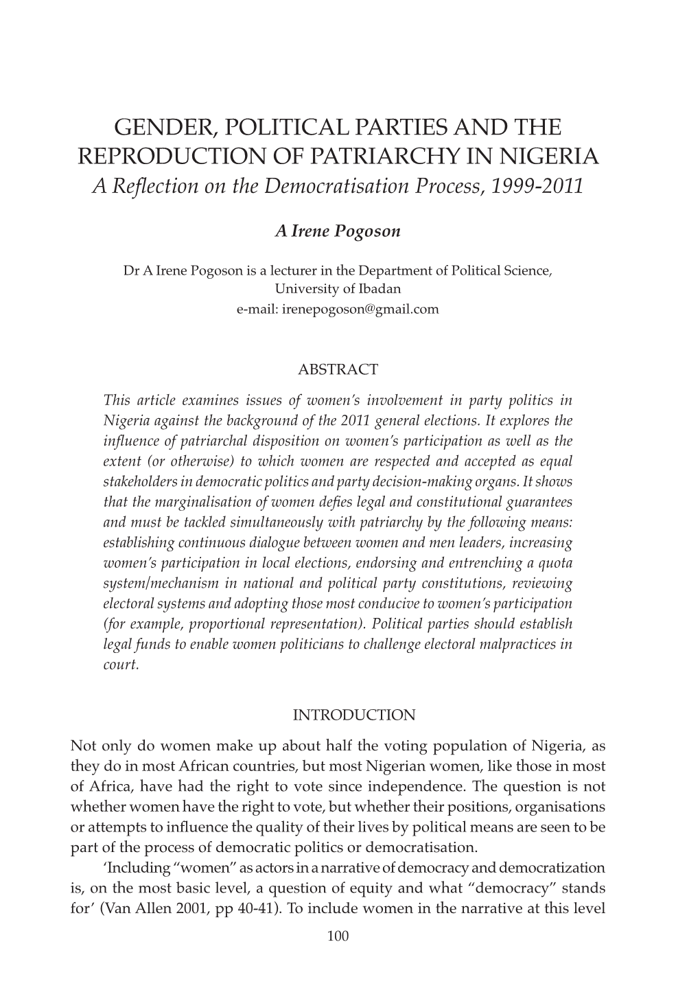 GENDER, POLITICAL PARTIES and the REPRODUCTION of PATRIARCHY in NIGERIA a Reflection on the Democratisation Process, 1999-2011