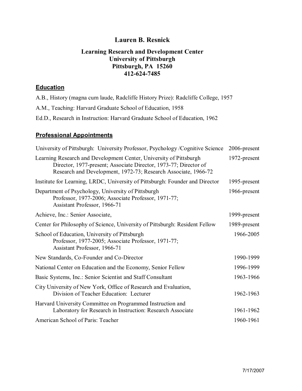 Lauren B. Resnick Learning Research and Development Center University of Pittsburgh Pittsburgh, PA 15260 412­624­7485