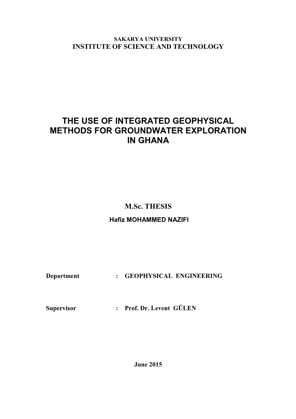 The Use of Integrated Geophysical Methods for Groundwater Exploration in Ghana