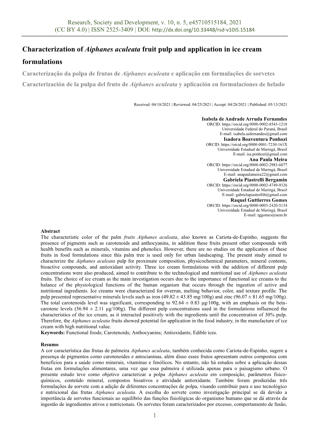 Characterization of Aiphanes Aculeata Fruit Pulp and Application in Ice